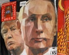 Trump swallowing Putin’s lies is a bigger threat to Ukraine than bombs | Rafael Behr